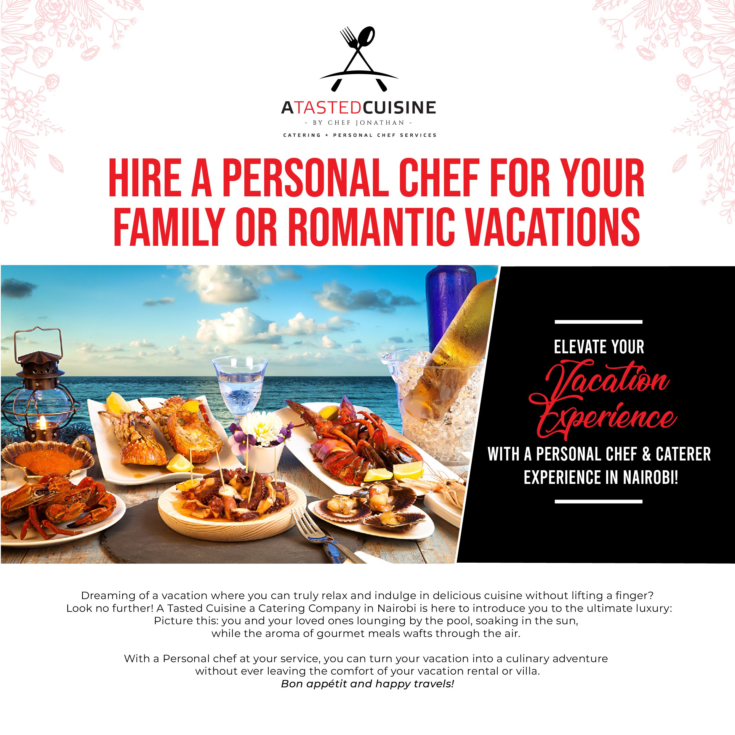 Hire A Personal Chef for your Family or Romantic Vacations